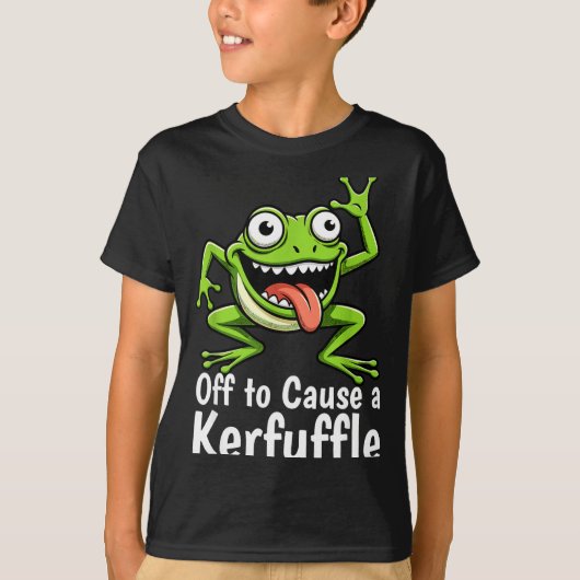 Off To Cause A Kerfuffle Funny Meme Frog Mischief T-Shirt (Vorderseite)
