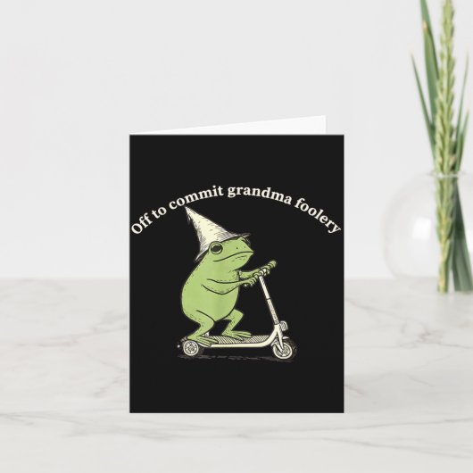 Off To Commit Grandma Foolery Funny Frog Meme Karte (Vorderseite)