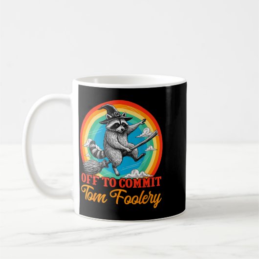 Off To Commit Tom Foolery Raccoon Funny Retro Desi Kaffeetasse (Links)