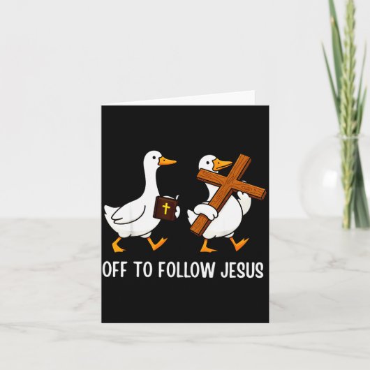 Off To Follow Jesus Funny Goose Christian Faith Cr Karte (Vorderseite)