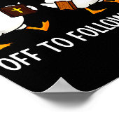 Off To Follow Jesus Funny Goose Christian Faith Cr Poster (Ecke)