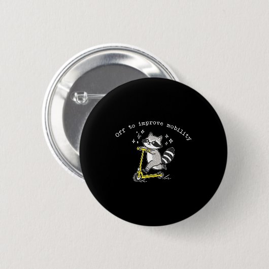 Off To Improve Mobility Funny Raccoon Pt Physical Button (Vorne & Hinten)