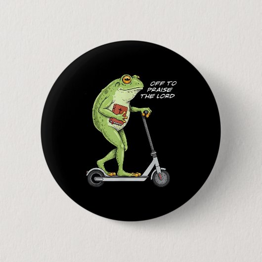 Off To Praise D Lord Funny Frog Christian Meme  Button (Vorderseite)