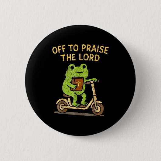 Off To Praise The Lord Frog Christian  Button (Vorderseite)