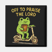 Off To Praise The Lord Frog Christian Magnet (Vorne)