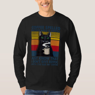 Offen geschrieben rückwärts ist Eeffoc Cats Drink T-Shirt