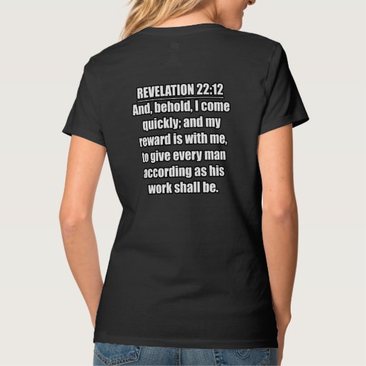 Offenbarung 22:12 KJV Bibelverse T-Shirt (Rückseite)