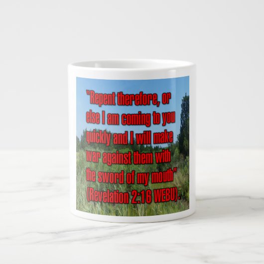 Offenbarung 2:16 WEBU-Tasse Jumbo-Tasse (Vorderseite)