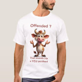 Offended T-Shirt (Vorderseite)