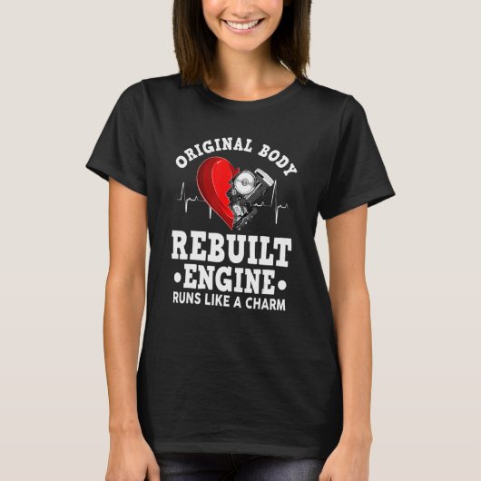 Offene Herzoperation Original-Körper generalüberho T-Shirt (Vorderseite)