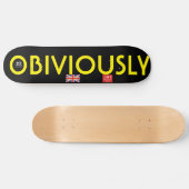 OFFENSICHTLICH OFFIZIELLES UK-Skateboard Skateboard (Horizontal)