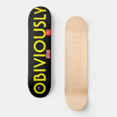 OFFENSICHTLICH OFFIZIELLES UK-Skateboard Skateboard (Vorderseite)