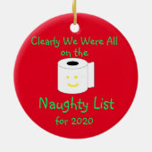 Offensichtlich waren wir alle für 2020 auf der Nau Keramik Ornament (Hinten)