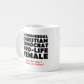 Offensive Demokratische Frauen Spaß für Christlich Kaffeetasse (Vorderseite Links)