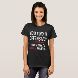 Offensive lustige sarkastische coole erwachsene T-Shirt