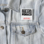 Offensive Prolife Female Christlich Button Button (Beispiel)