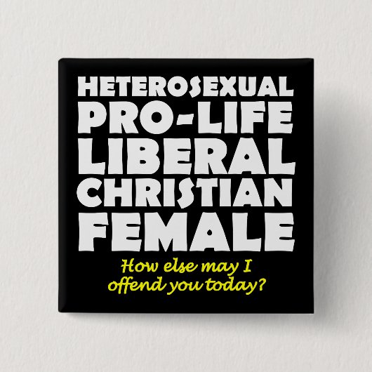 Offensive Prolife Female Christlich Button Button (Vorderseite)
