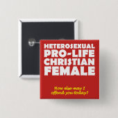Offensive Prolife Female Christlich Button Button (Vorne & Hinten)