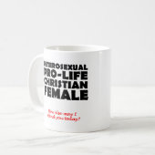 Offensive Prolife Female Christliche Tasse Spaß (Vorderseite Links)