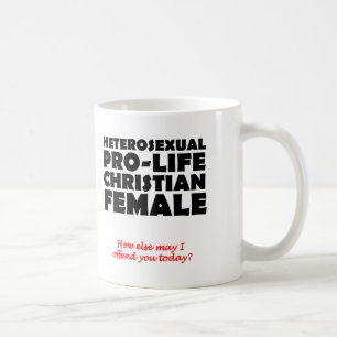 Offensive Prolife Female Christliche Tasse Spaß