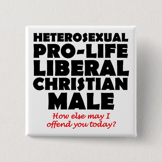 Offensive Prolife Male Christlich Button Button (Vorderseite)
