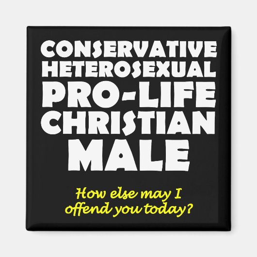 Offensive Prolife Male Christlicher Kühlschrankmag Magnet (Vorne)