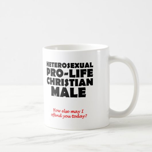 Offensive Prolife Männliche Christliche Tasse Spaß (Rechts)