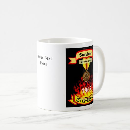 Offensive-Tasse Überlebend-Vietnams Tet Kaffeetasse (VorderseiteRechts)