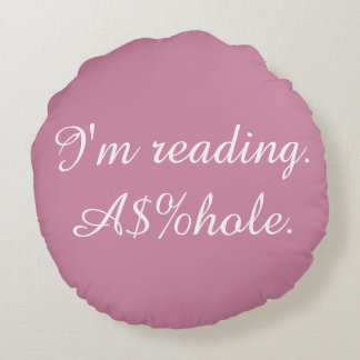 Offensives Lesekissen Rundes Kissen