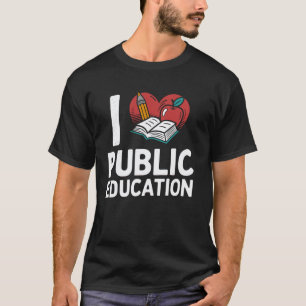 Öffentliche Schule für Schüler und Lehrer Erzieher T-Shirt