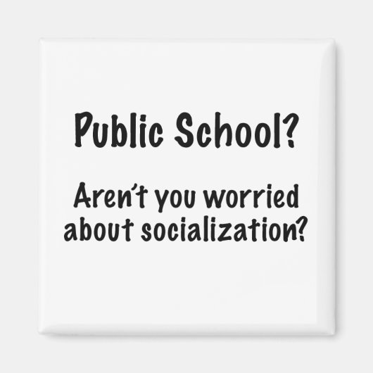 Öffentliche Schule? Magnet (Vorne)