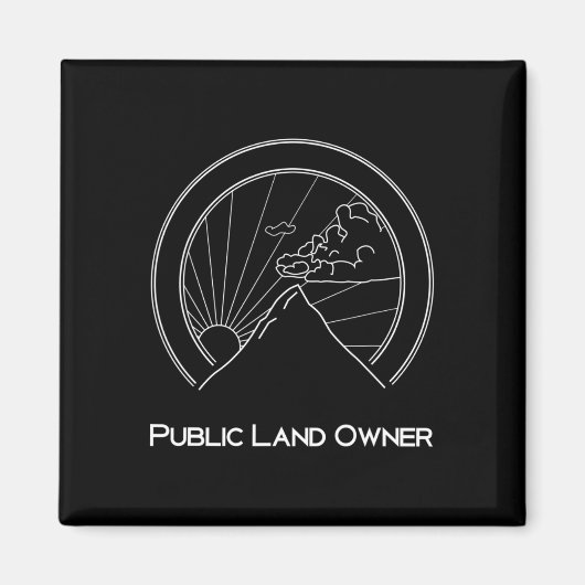 Öffentliches Land Eigentümer Shirt - Bergsteiger W Magnet (Vorne)