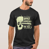Office Assistant T - Shirt Funny Gift Skull Grafik (Vorderseite)