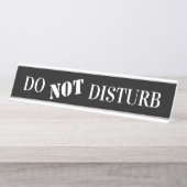 Office Beruflich Do Not DIsturb SIgns Schreibtischnamensplakette (Vorderseite )