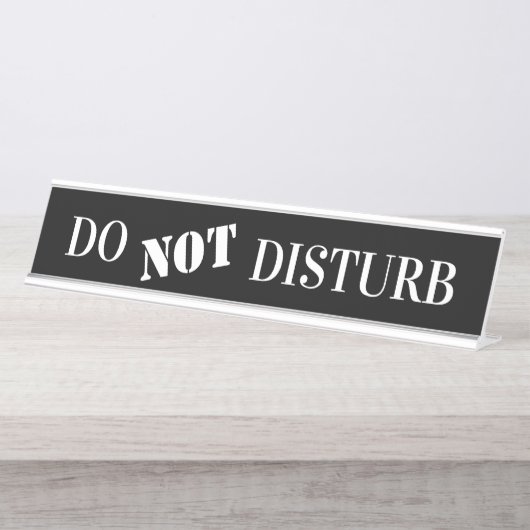 Office Beruflich Do Not DIsturb SIgns Schreibtischnamensplakette (Vorderseite )