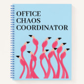 Office Chaos Coordinator Funny Flamingos Notizblock (Vorderseite)