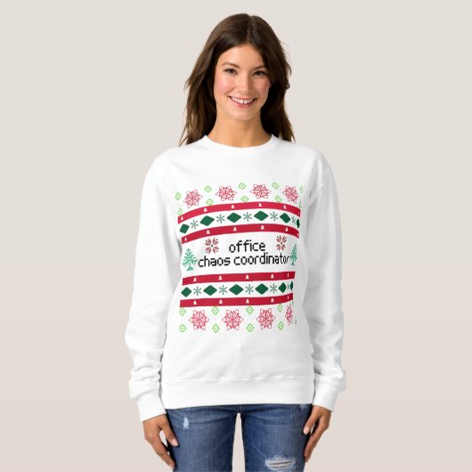 Office Chaos Coordinator Ugly "Sweater" Sweatshirt (Vorne ganz)