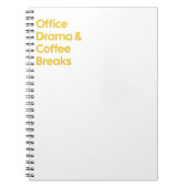 Office Drama & Coffee Breaks Notizblock (Vorderseite)
