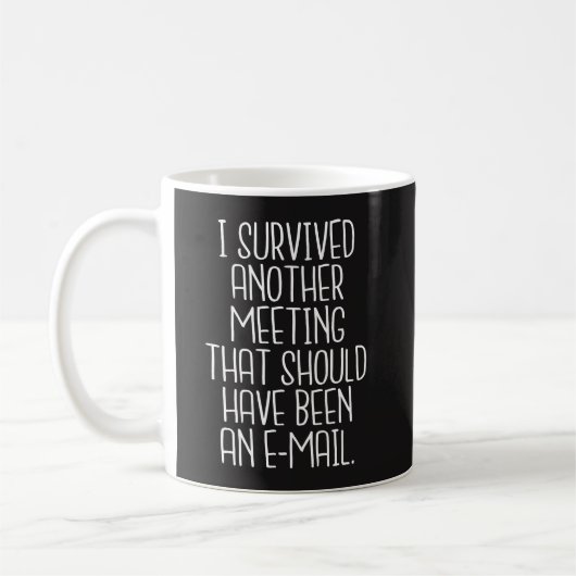 Office Funny Mug - Ich habe ein weiteres Treffen ü Kaffeetasse (Links)