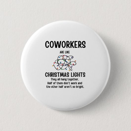 Office Gag Geschenke Mitarbeiter sind wie Weihnach Button (Vorderseite)