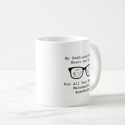 Office Hours Open: Complex Math Quandaries Solved Kaffeetasse (VorderseiteRechts)