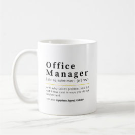 Office Manager Noun Definition Office Humor Kaffeetasse