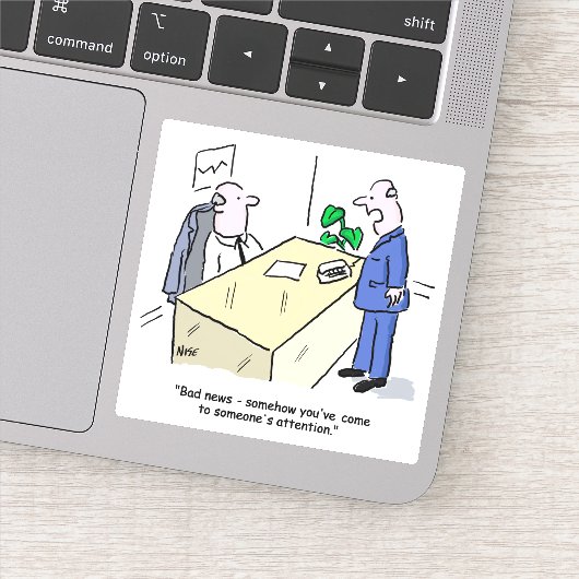 Office-Mitarbeiter wurde entdeckt Aufkleber (Detail)