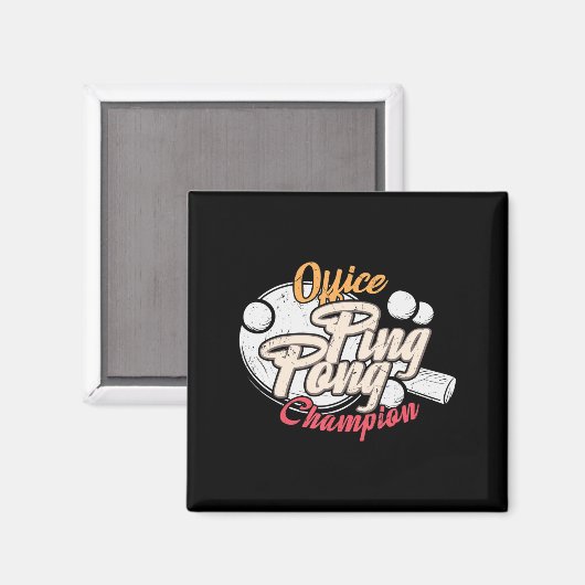 Office Ping Pong Champion Magnet (Vorderseite/Rückseite)