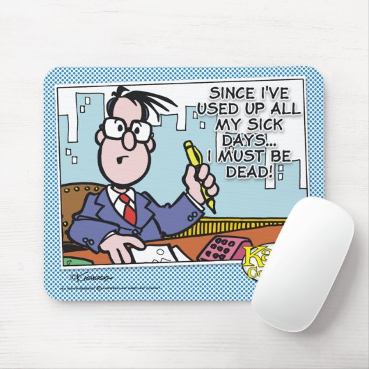 Office Sick Days Mousepad (Mit Mouse)
