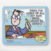 Office Sick Days Mousepad (Vorne)