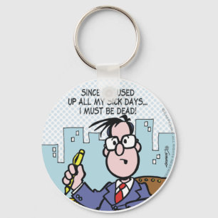 Office Sick Days Schlüsselanhänger