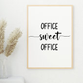 Office Sweet Office Wall Art Poster