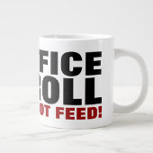 Office Troll Füttre nicht! Internet Troll Cartoon Jumbo-Tasse (Rechts)