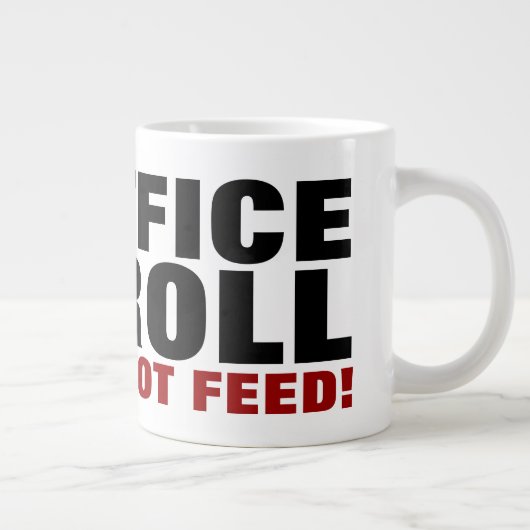 Office Troll Füttre nicht! Internet Troll Cartoon Jumbo-Tasse (Rechts)